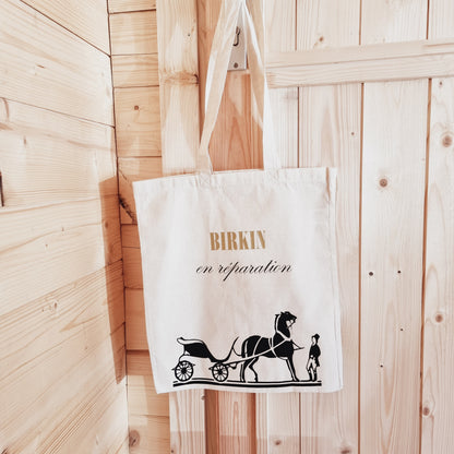 Tote bag en coton " Birkin en réparation "